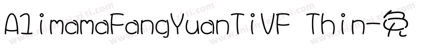 A1imamaFangYuanTiVF Thin字体转换